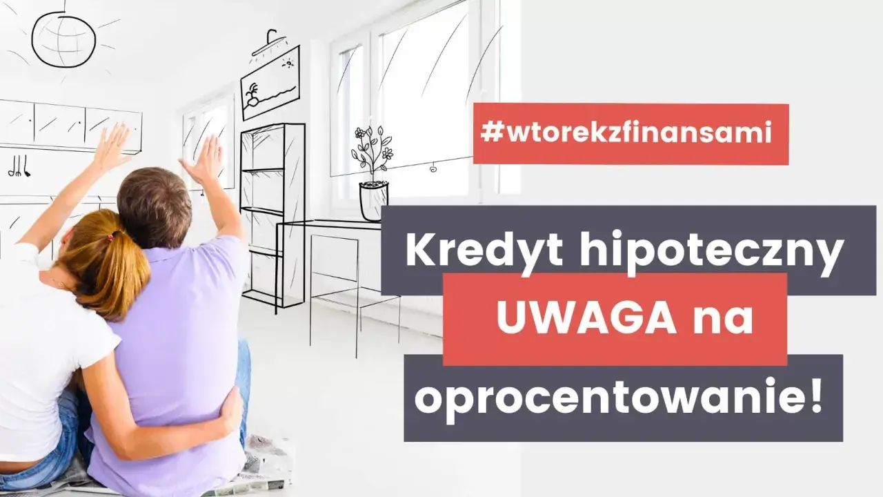 Para planuje przyszłość, marząc o domu. Kredyt hipoteczny ze zmiennym oprocentowaniem wymaga uwagi!
